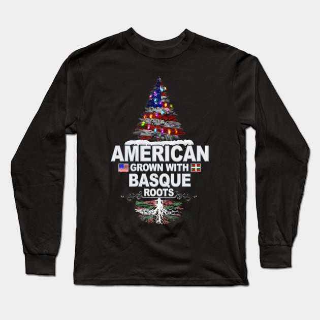 Christmas Tree  American Grown With Basque Roots - Gift for Basque From Bilbao Long Sleeve T-Shirt by Country Flags